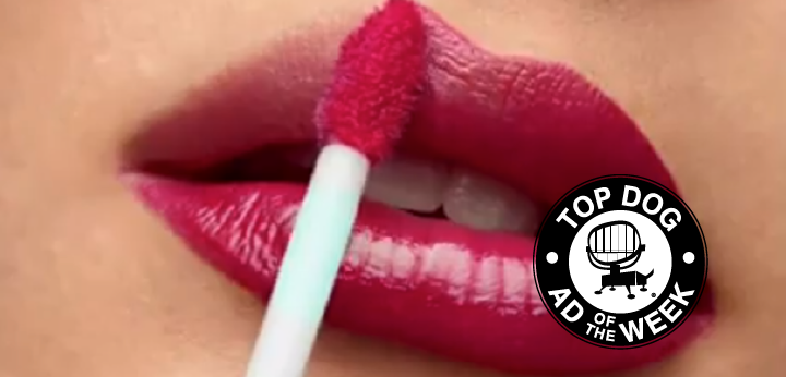 New Revlon, Walmart and TGI Fridays Ads Lead with Desire