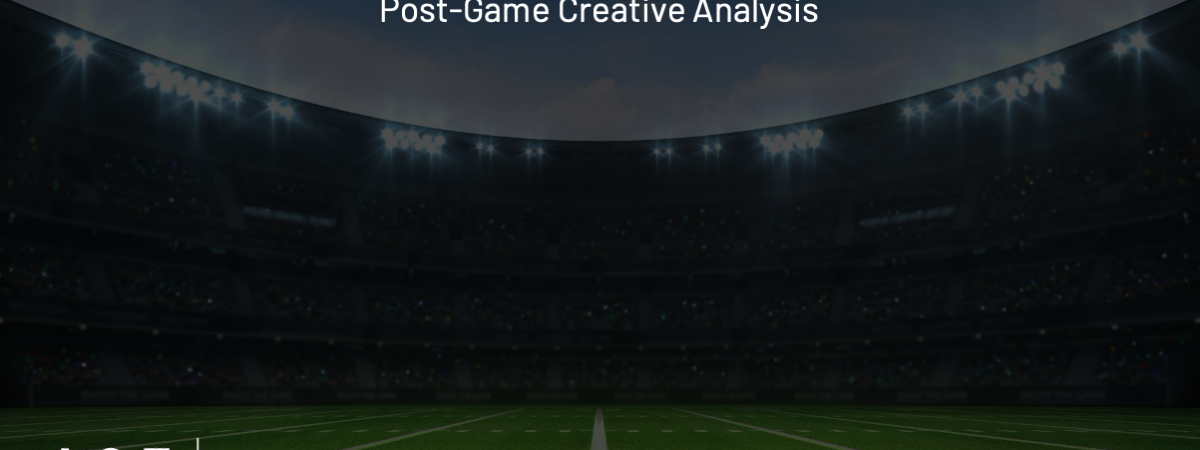 Super Bowl LV Post-Game Creative Analysis